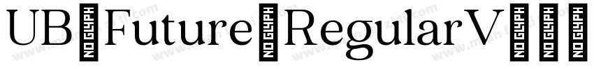 UB Future RegularV字体转换